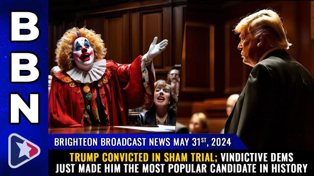TRUMP CONVICTED in sham trial; Vindictive Dems just made him the MOST POPULAR candidate in history