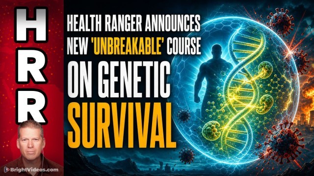 Health Ranger Announces UNBREAKABLE Course on Surviving mRNA Vaccine Shedding and Nuclear War Radioisotope Fallout