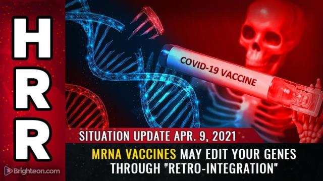 mRNA vaccines may EDIT your genes through "retro-integration"
