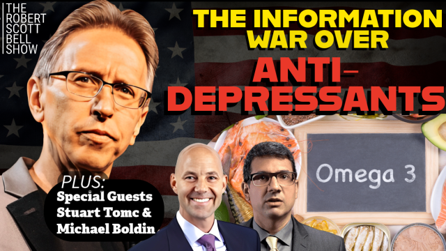 Antidepressant Info War, Stuart Tomc, Omega 3/6 Balance, Michael Boldin, Tenth Amendment Center, Government Overstep