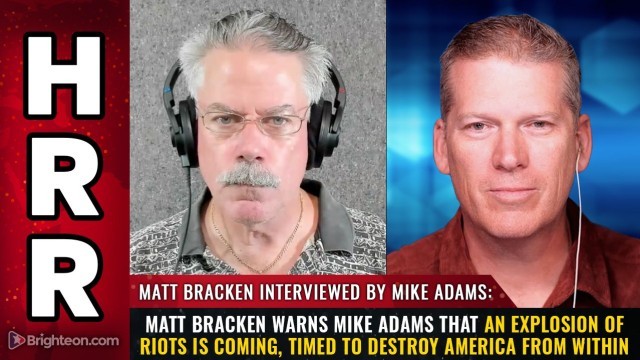 Matt Bracken warns Mike Adams that an EXPLOSION of riots is coming, timed to destroy America from within