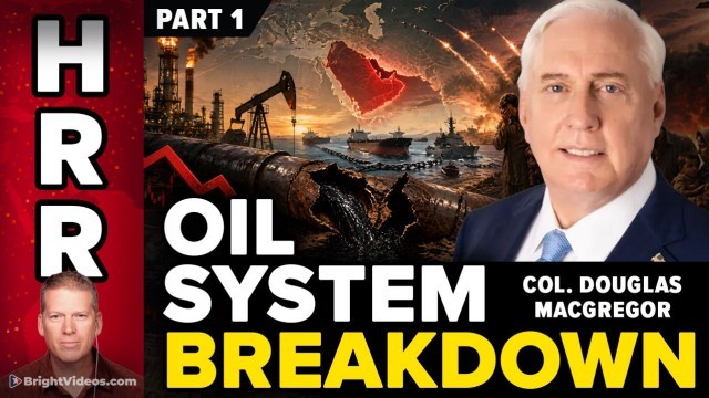 Col. Douglas MacGregor Interview: Oil Shutdown & Decade-Long Damage PART 1