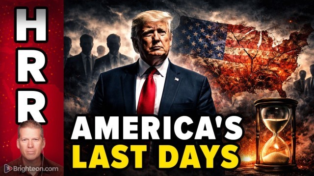 The LAST DAYS of America are Upon Us