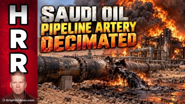 Houthis Decimate Saudi East-West Pipeline, Causing Catastrophic Worsening of Global Energy Shock