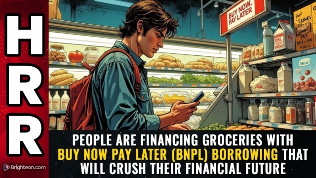 People are FINANCING GROCERIES with Buy Now Pay Later (BNPL) borrowing that will CRUSH their financial future