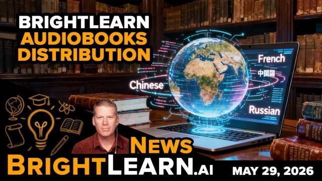 Huge Thanks and Update on BrightLearn Books and Audiobooks File Distribution Solutions