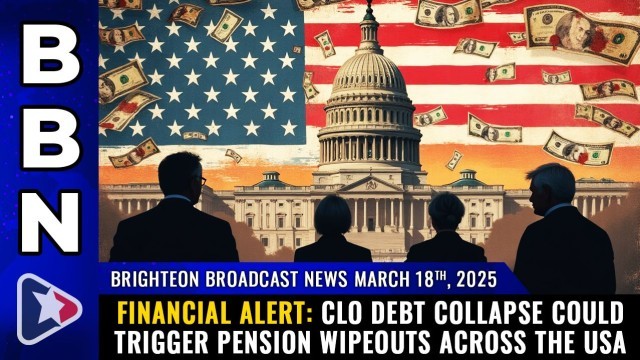 Financial alert: CLO debt collapse could trigger PENSION WIPEOUTS across the USA