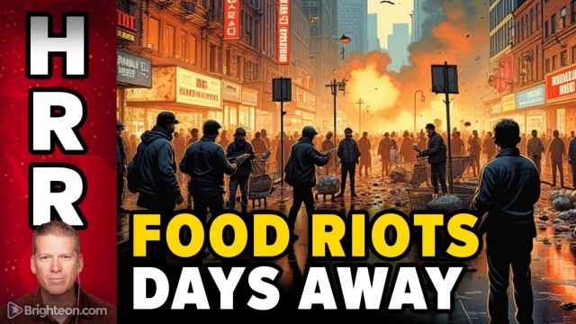 Hungry people will SNAP in the coming FOOD RIOTS