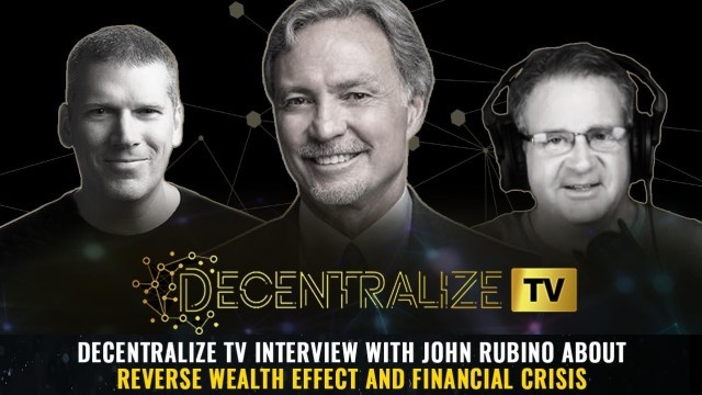 Interview with John Rubino about Reverse Wealth Effect and Financial Crisis