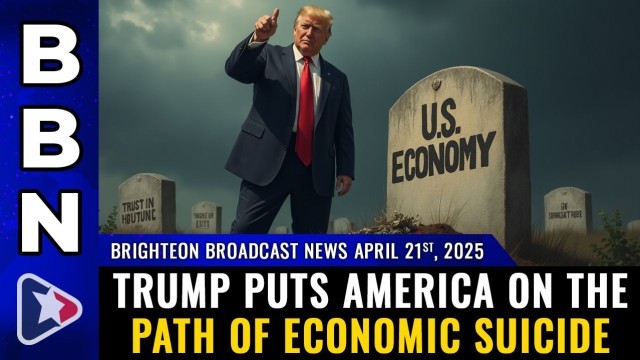 Trump puts America on the path of ECONOMIC SUICIDE