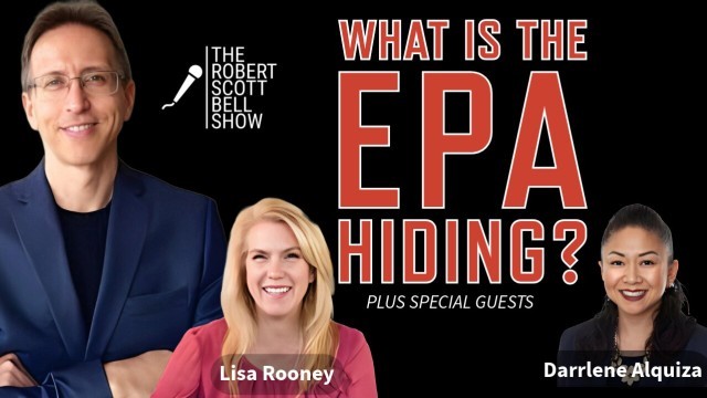 EPA Hides Toxic Water Report, Lisa Rooney, Homeopathy, Sleep Solutions, Darrlene Alquiza, Medical Freedom