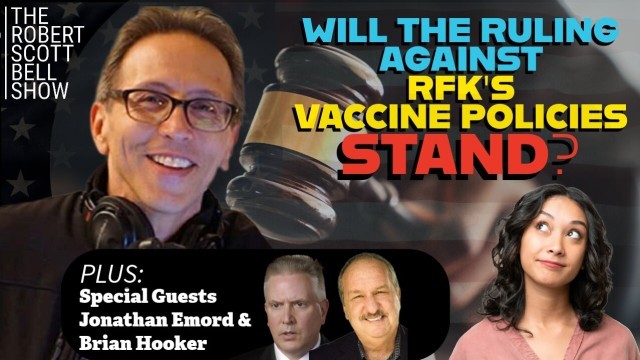 Jonathan Emord, Big Pharma Food Control, Left In Distress Study, Brian Hooker, Will RFK Ruling Stand