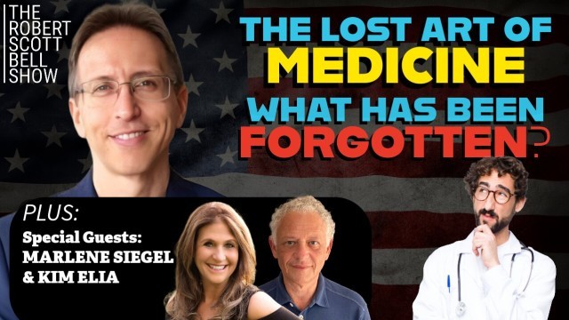 AAP Big Pharma Ties, Dr Marlene Siegel, Beljanski Cancer Conference, The Lost Art of Medicine, Kim Elia, Homeopathy