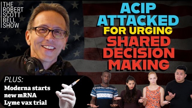 Moderna mRNA Lyme Vax, Profound Autism Definition, ACIP Backlash on Shared Decisions, GOP Embraces Psychedelics