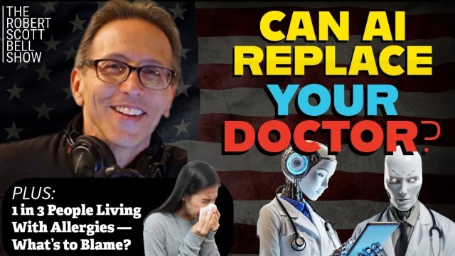 Fauci's Pulmonary Embolism, Allergies - Who's to Blame? Kousso, Pharma Psychedelics Grab, AI Replacing Doctors