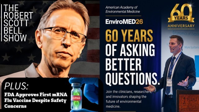 LIVE From EnviroMed 2026, Medical Speech Victory, Autism Diagnoses Triple, Prenatal Metal Exposure, 8th Grader Fentanyl, mRNA Flu Shot Approved
